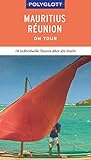 POLYGLOTT on tour Reiseführer Mauritius/Réunion: 18 individuelle Touren über die Trauminseln