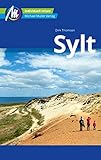 Sylt Reiseführer Michael Müller Verlag: Individuell reisen mit vielen praktischen Tipps (MM-Reiseführer)