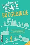 Lieblingsplätze Erzgebirge (Lieblingsplätze im GMEINER-Verlag)