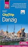 Reise Know-How CityTrip Danzig: Reiseführer mit Stadtplan und kostenloser Web-App