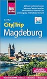 Reise Know-How CityTrip Magdeburg: Reiseführer mit Stadtplan und kostenloser Web-App