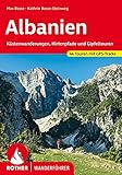 Albanien: Küstenwanderungen, Hirtenpfade und Gipfeltouren. 44 Touren. Mit GPS-Tracks (Rother Wanderführer)
