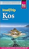 Reise Know-How InselTrip Kos: Reiseführer mit Insel-Faltplan und kostenloser Web-App