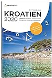 Camping.info Campingführer Kroatien 2020: + Albanien, Bosnien-Herzegowina, Mazedonien, Montenegro, Serbien und Slowenien