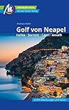 Golf von Neapel Reiseführer Michael Müller Verlag: Ischia, Sorrent, Capri, Amalfi (MM-Reiseführer)