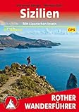 Sizilien: Mit Liparischen Inseln. 61 Touren. Mit GPS-Tracks (Rother Wanderführer)