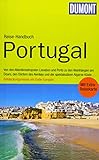 DuMont Reise-Handbuch Reiseführer Portugal: mit Extra-Reisekarte: Von den Atlantikmetropolen Lissabon und Porto zu den Weinhängen am Douro, den ... am Ende Europas. Mit Extra-Reisekarte