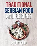 Traditional Serbian Food and Recipes