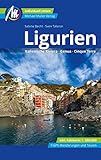 Ligurien Reiseführer Michael Müller Verlag: Italienische Riviera, Genua, Cinque Terre. Individuell reisen mit vielen praktischen Tipps (MM-Reisen)
