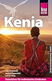 Reise Know-How Kenia: Reiseführer für individuelles Entdecken