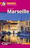 Marseille MM-City Reiseführer Michael Müller Verlag: Individuell reisen mit vielen praktischen Tipps. Inkl. Freischaltcode zur ausführlichen App mmtravel.com