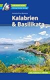 Kalabrien & Basilikata: Individuell reisen mit vielen praktischen Tipps (MM-Reisen)