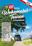 Die 20 besten Wohnmobiltouren in Deutschland, Band 2