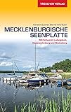 Reiseführer Mecklenburgische Seenplatte: Mit Schwerin, Ludwigslust, Neubrandenburg und Rheinsberg (Trescher-Reiseführer)