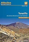 Wanderführer Teneriffa: Die schönsten Wandertouren auf der Vulkaninsel 1:35.000, 50 Touren, 544 km, GPS-Tracks Download, LiveUpdate (Hikeline /Wanderführer)