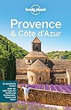 Lonely Planet Reiseführer Provence, Côte d'Azur: mit Downloads aller Karten (Lonely Planet Reiseführer E-Book)