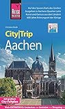 Reise Know-How CityTrip Aachen: Reiseführer mit Stadtplan und kostenloser Web-App