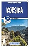 Korsika Wanderführer: Mit 80 Touren und Outdoor App (Kümmerly+Frey Wanderführer)