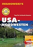 USA-Nordwesten - Reiseführer von Iwanowski: Individualreiseführer mit Extra-Reisekarte und Karten-Download (Reisehandbuch)