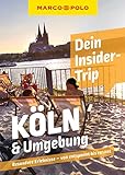 MARCO POLO Dein Insider-Trip Köln & Umgebung: Besondere Erlebnisse - von entspannt bis rasant (MARCO POLO Insider-Trips)
