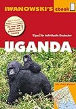 Uganda – Reiseführer von Iwanowski: Individualreiseführer mit vielen Karten und Karten-Download (Reisehandbuch)